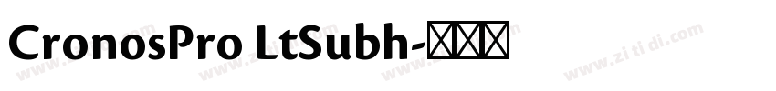 CronosPro LtSubh字体转换